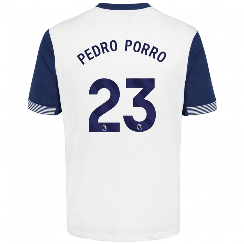 Kandiny Damen Pedro Porro #23 Weiß Blau Heimtrikot Trikot 2024/25 T-Shirt