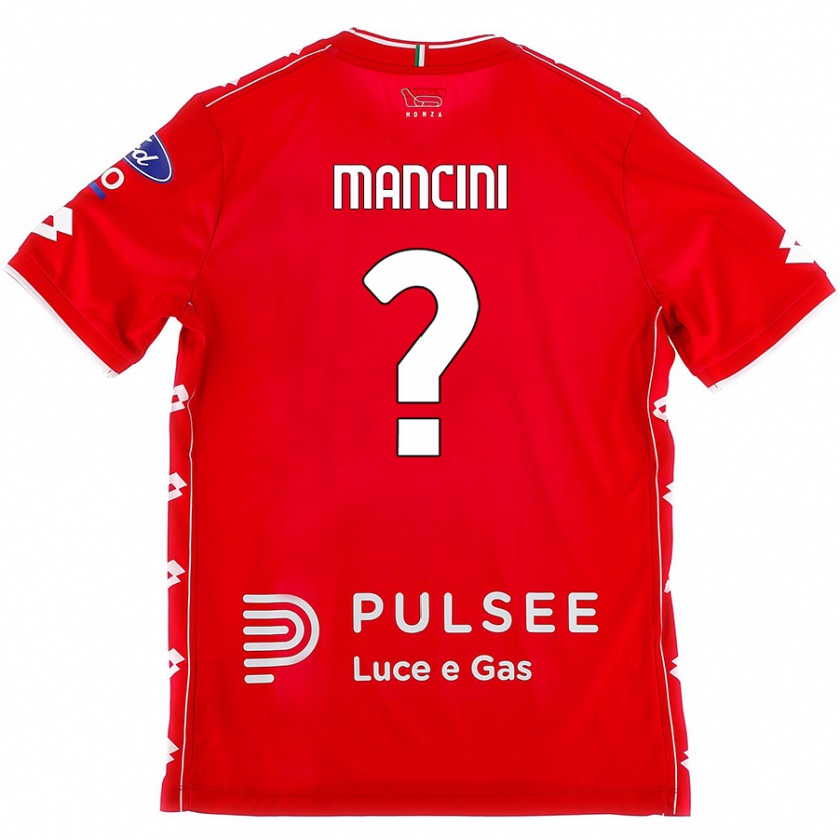 Kandiny Kinder Alessandro Mancini #0 Rot Weiß Heimtrikot Trikot 2024/25 T-Shirt