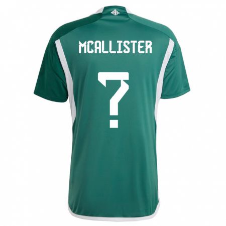 Kandiny Damen Nordirland Sean Mcallister #0 Grün Heimtrikot Trikot 24-26 T-Shirt