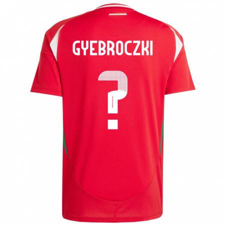 Kandiny Kinder Ungarn Dávid Gyebróczki #0 Rot Heimtrikot Trikot 24-26 T-Shirt