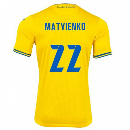 Kandiny Kinder Ukraine Mykola Matvienko #22 Gelb Heimtrikot Trikot 24-26 T-Shirt