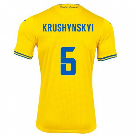 Kandiny Kinder Ukraine Borys Krushynskyi #6 Gelb Heimtrikot Trikot 24-26 T-Shirt